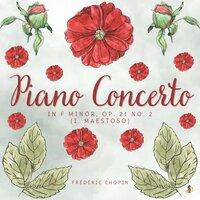Piano Concerto in F Minor, Op. 21 No. 2 - I. Maestoso