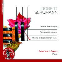 Schumann: bunte blatter, fantasiestucke, Thema mit variationen