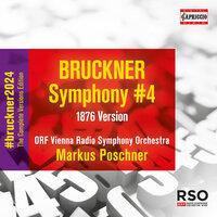 Bruckner: Symphony No. 4 in E-Flat Major, WAB 104