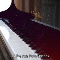 19 the Jazz from Orleans