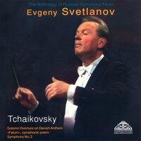 Tchaikovsky: Solemn Overture on Danish Anthem - Fatum & Symphony No. 2