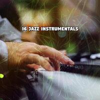 16 Jazz Instrumentals