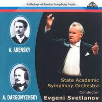 Anthology of Russian Symphony Music: Anton Arensky and Alexander Dargomyzhsky
