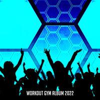 Workout Gym Album 2022
