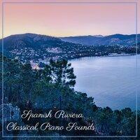 Spanish Riviera: Classical Piano Sounds