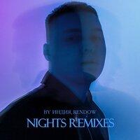 nights remixes