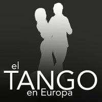 El Tango en europa