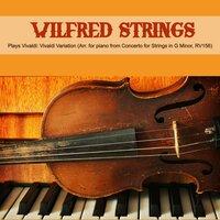 Plays Vivaldi: Vivaldi Variation (Arr. for piano from Concerto for Strings in G Minor, RV156)