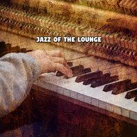Jazz of the Lounge