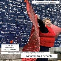 Montmartre Enchanted : the singing tour of Paris !