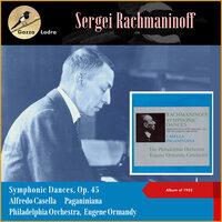 Sergei Rachmaninoff: Symphonic Dances, Op. 45 - Alfredo Casella: Paganiniana
