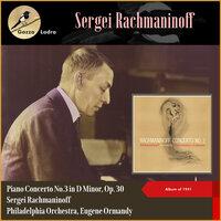 Sergei Rachmaninoff: Piano Concerto No.3 in D Minor
