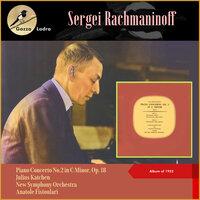 Sergei Rachmaninoff: Piano Concerto No.2 in C Minor, Op. 18