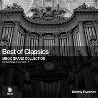 Organ Music, Vol. 4: Best of Classics