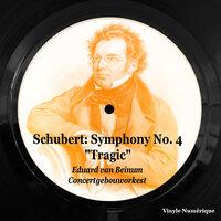 Schubert: Symphony No. 4 "Tragic"