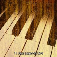 11 Jazz Legends Live