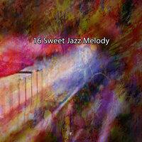 16 Sweet Jazz Melody