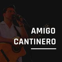Amigo Cantinero