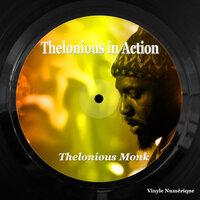 Thelonious In Action