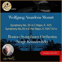 Wolfgang Amadeus Mozart: Symphony No. 36 in C Major, K. 425 - Symphony No.26 in E-flat major, K.184/161a