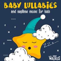 Baby Lullabies And Naptime Music For Kids