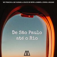 De São Paulo Até o Rio