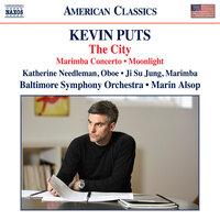 Kevin Puts: Marimba Concerto, The City & Oboe Concerto No. 2 "Moonlight"