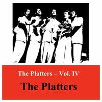 The Platters - , Vol. IV