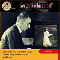 Sergei Rachmaninoff: Symphony No.2 in E minor, Op.27