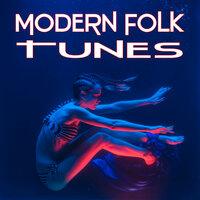 Modern Folk Tunes