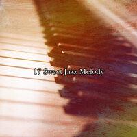 17 Sweet Jazz Melody