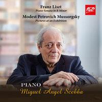 Liszt & Mussorgsky: Piano Sonata in B Minor, S. 178 & Pictures at an Exhibition