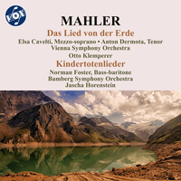 Mahler: Das Lied von der Erde & Kindertotenlieder