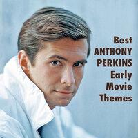 Best ANTHONY PERKINS Early Movie Themes