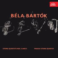 Bartók: String Quartets Nos. 3 and 5