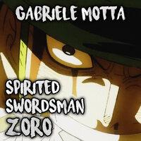Spirited Swordsman Zoro