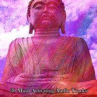 30 Mind Activating Audio Tracks