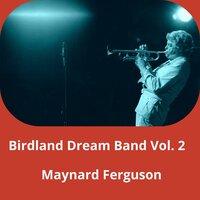 Birdland Dream Band, Vol. 2