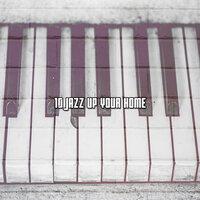 10 Jazz up Your Home