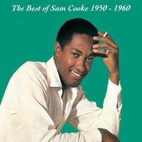 The Best of Sam Cooke 1950-1960