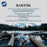 Bartók: Sonata for 2 Pianos and Percussion, Rhapsody, BB 36b & Scherzo, BB 35