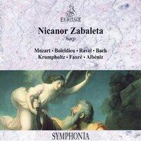 Nicanor Zabaleta ‎• Harp: Mozart • Boieldieu • Ravel • Bach • Krumpholtz • Fauré • Albéniz