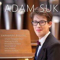 Adam Suk Organ Recital