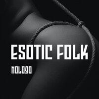 Esotic Folk