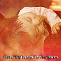 31 Soothing Sounds For Youngsters