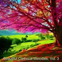 Beautiful classical melodies, Vol. 3
