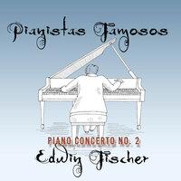Pianistas Famosos, Edwin Fischer - Piano Concerto No. 2