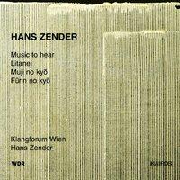 Hans Zender: Music to Hear