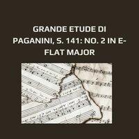 Grande Etude di Paganini, S. 141: No. 2 in E-Flat Major