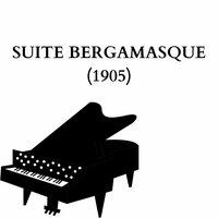 Suite bergamasque (1905)